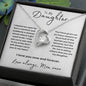 To My Daughter | Carry you in my Heart | Forever Love Necklace