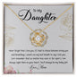 My Daughter | I am always here - Love Knot Necklace