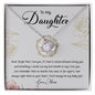 My Daughter | I am always here - Love Knot Necklace