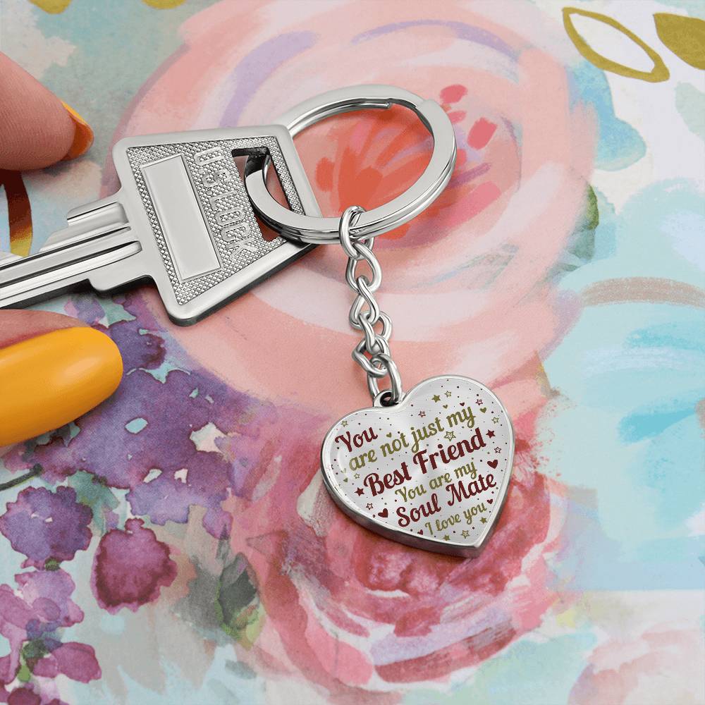 Soulmate | Not just my Best Friend | Heart with Curb Keychain