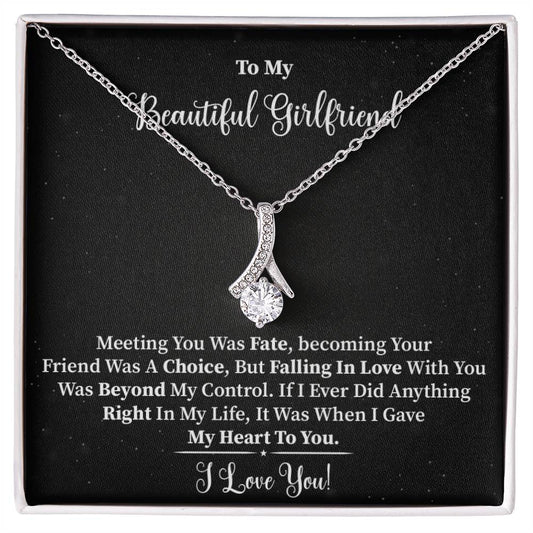 To My Beautiful Girlfriend | Meeting you was Fate |Alluring Beauty Necklace